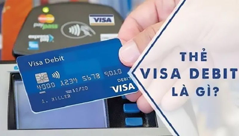 Thẻ visa debit là gì