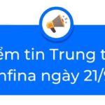 Điểm tin Trung thu Infina ngày 21/9