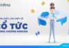 Cổ tức là gì? Có bao nhiêu cách để chi trả cổ tức? Cổ tức là gì? Có bao nhiêu cách để chi trả cổ tức?