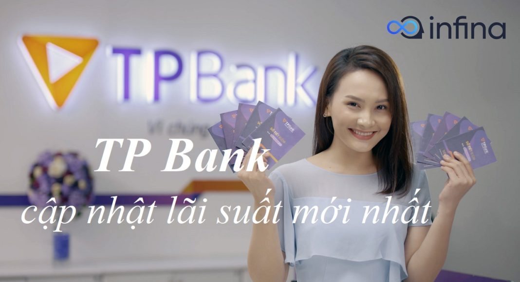 lãi suất ngân hàng tp bank