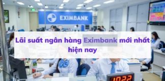 Lãi suất ngân hàng Eximbank mới nhất tháng 11/2023