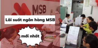 Lãi suất ngân hàng MSB mới nhất hiện nay tháng 12/2023