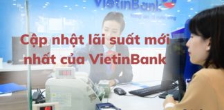 Lãi suất ngân hàng Vietinbank mới nhất hiện nay 04/2024