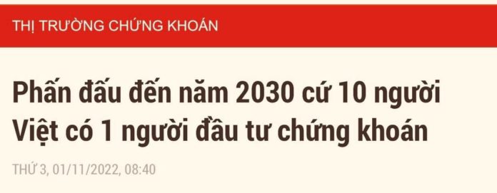 Phấn đấu đến năm 2030 thì cứ 10 người Việt sẽ có 1 người đầu tư chứng khoán?