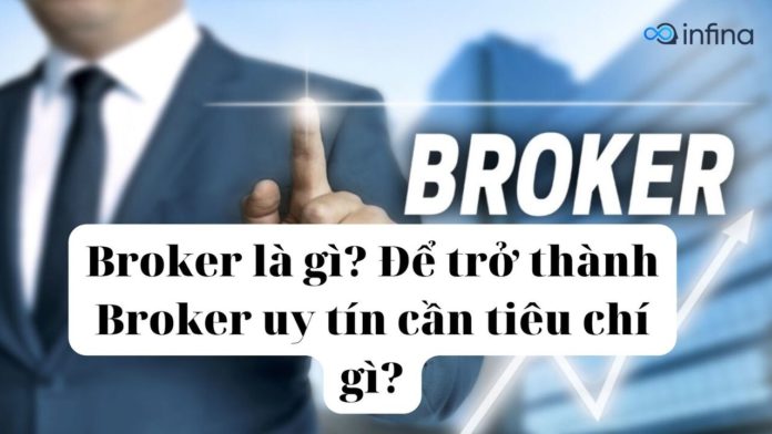 Broker là gì