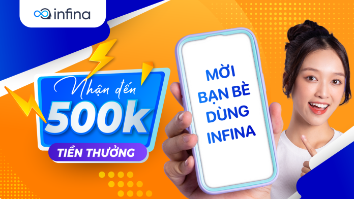 Cập nhật chương trình giới thiệu nhận thưởng Infina 2025