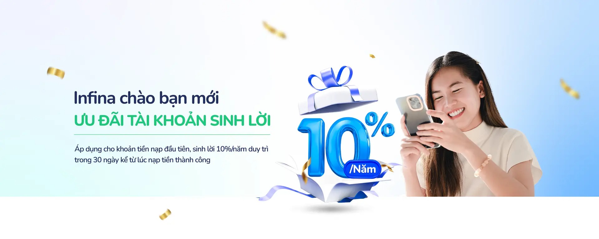 Infina – Tài khoản sinh lời từ tiền nhàn rỗi