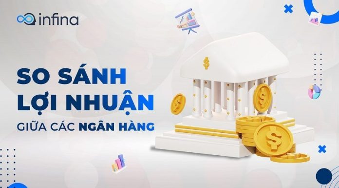 Lãi suất ngân hàng hôm nay: bảng lãi suất tiết kiệm mới nhất và biến động Lãi suất ngân hàng hôm nay