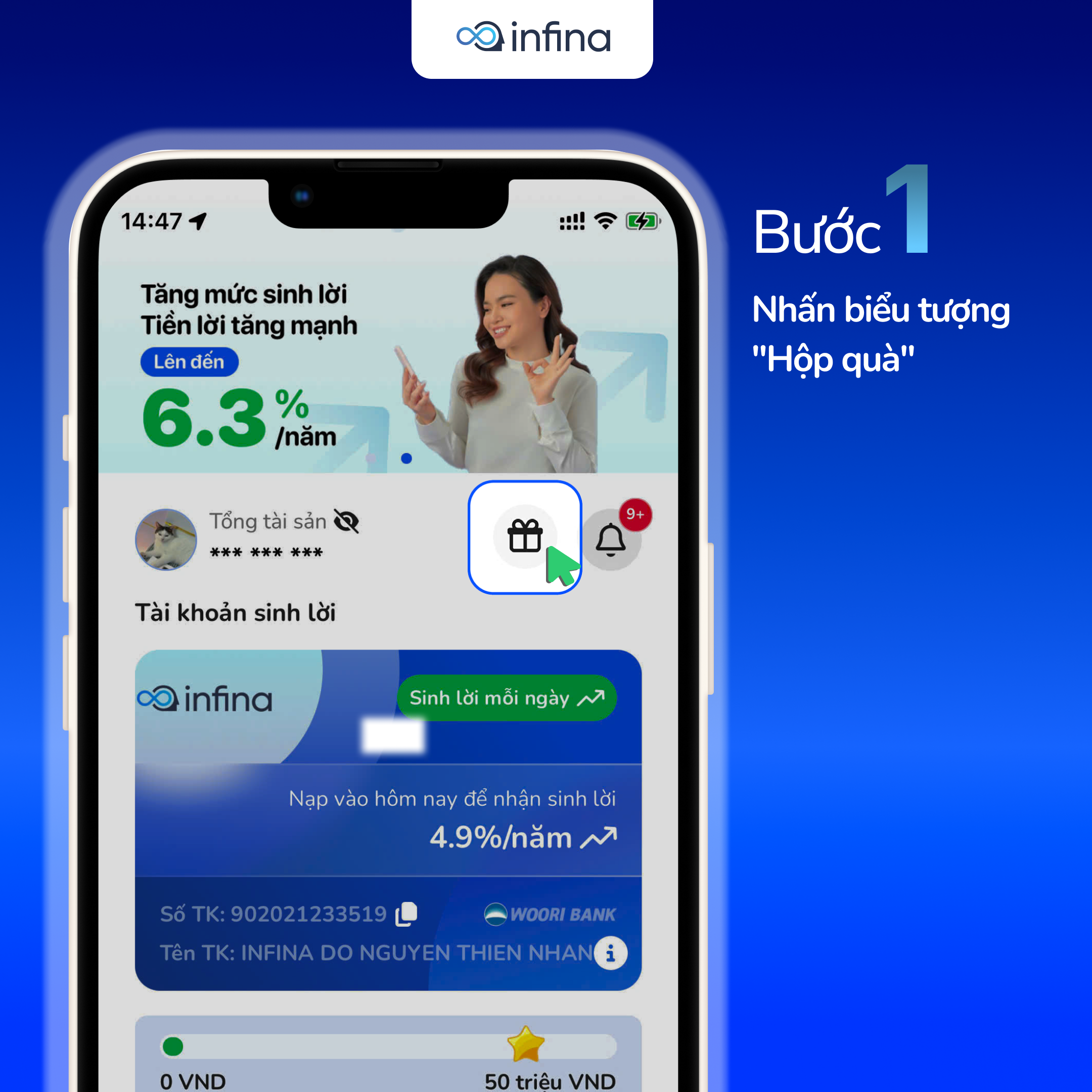 Nhấn vào biểu tượng hộp quà tại giao diện Trang chủ Infina